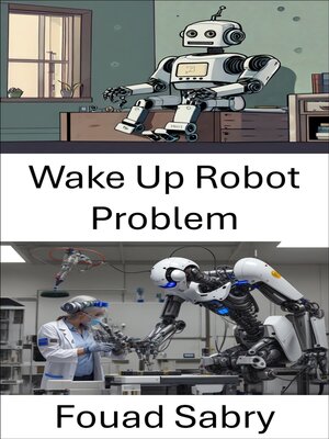 cover image of Wake Up Robot Problem